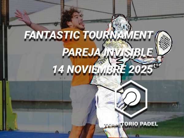 FANTASTIC PÁDEL TOURNAMENT