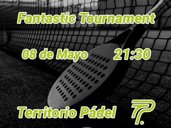 FANTASTIC PÁDEL TOURNAMENT